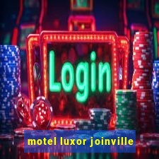 motel luxor joinville